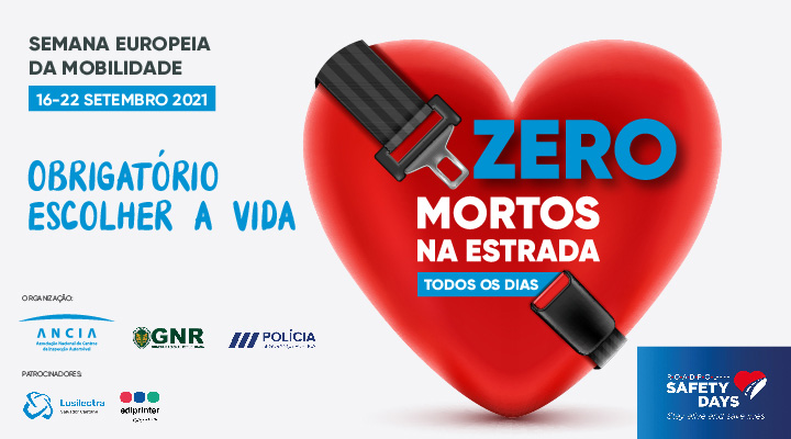 Campanha “Zero Mortos na Estrada” propõe uma semana de especial responsabilidade nas estradas portuguesas